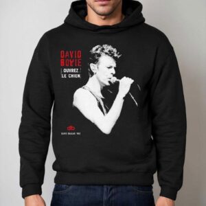 David Bowie Dallas Ouvrez Le Chien Shirt 2 David Bowie Dallas Ouvrez Le Chien Hoodie