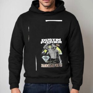 Dustin Poirier The Farewell Tour Diamonds Are Forever Hoodie