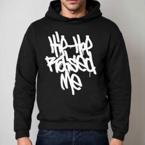 Hip Hop Raised Me Hoodie