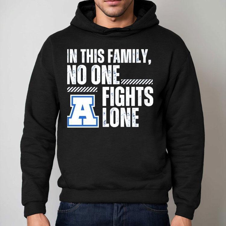 In This Family No One Fights Lone Shirt In This Family No One Fights Lone Shirt