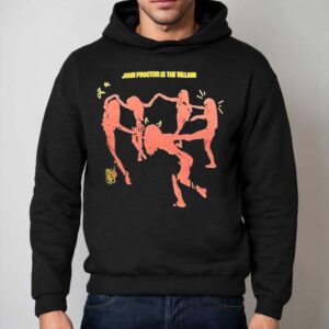 John Proctor Is The Villain Hoodie