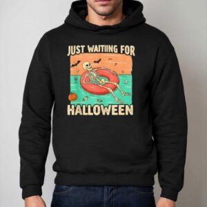 Just Waiting For Halloween Skeleton Pool Float Summerween Shirt 2 Just Waiting For Halloween Skeleton Pool Float Summerween Hoodie