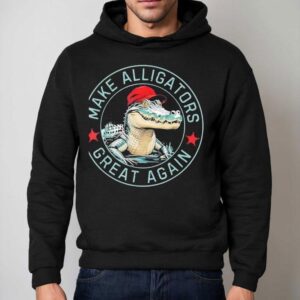 Make Alligators Great Again Hoodie