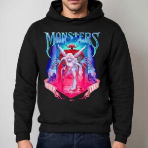 Monsters Never Die Hoodie