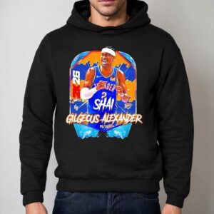 Oklahoma City Thunder Basketball Shai Gilgeous Alexander 2k26 Shirt 2 Oklahoma City Thunder Basketball Shai Gilgeous Alexander K Hoodie