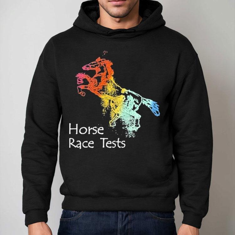Place Your Bets Horse Blake Horse Race Tests Shirt Place Your Bets Horse Blake Horse Race Tests Shirt