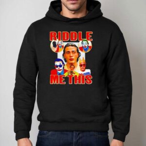 Riddle Me This Joker Shirt 2 Riddle Me This Joker Hoodie