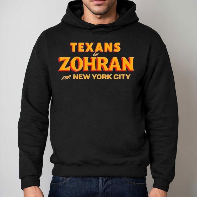 Texans For Zohran For New York City Shirt Texans For Zohran For New York City Shirt