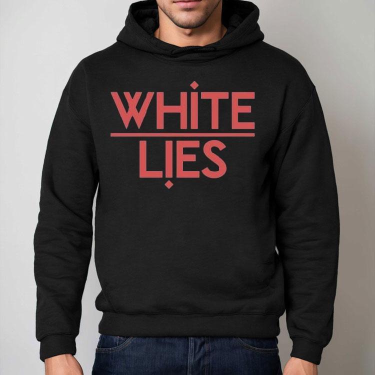 White Lies Night Light Shirt White Lies Night Light Shirt