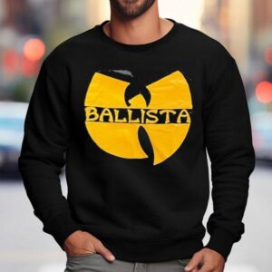 Ballista X Wu Tang Clan Ballis-tang Clan Logo Shirt 3 Ballista X Wu Tang Clan Ballis Tang Clan Logo Sweatshirt
