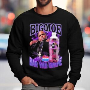 Big Moe Bar Yar Grape Shirt 3 Big Moe Bar Yar Grape Sweatshirt