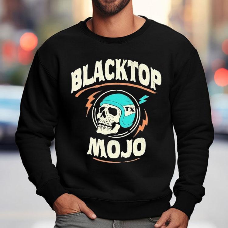 Blacktop Mojo Born To Be Mojo Skull Shirt Blacktop Mojo Born To Be Mojo Skull Shirt