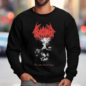Bloodbath Resurrection Through Carnage Shirt 3 Bloodbath Resurrection Through Carnage Sweatshirt