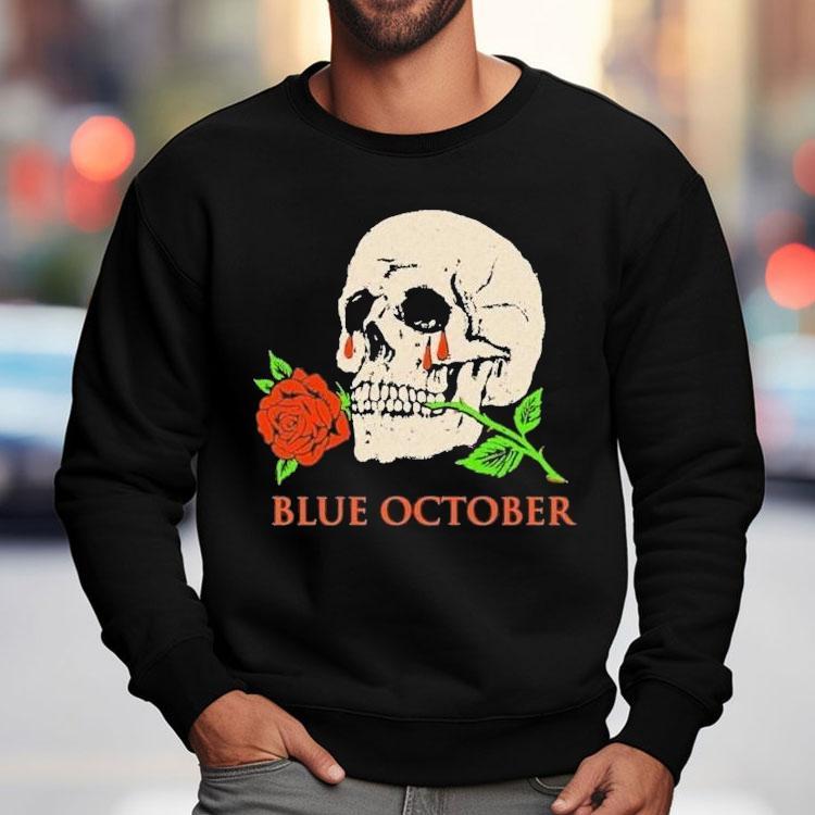 Blue October Where Did You Go I’m Less Of A Mess These Days Skull Rose Shirt Blue October Where Did You Go I’m Less Of A Mess These Days Skull Rose Shirt