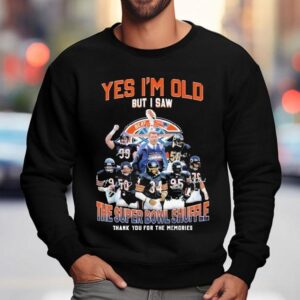 Chicago Bears Yes I'm Do But I Saw The Super Bowl Shuffle Thank You For The Memories Signatures Shirt 3 Chicago Bears Yes I M Do But I Saw The Super Bowl Shuffle Thank You For The Memories Signatures Sweatshirt