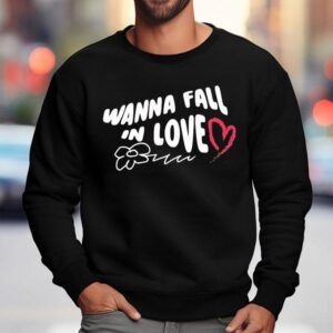 Cian Ducrot Wanna Fall In Love Shirt 3 Cian Ducrot Wanna Fall In Love Sweatshirt