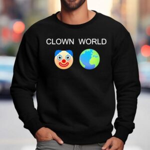 Clown World Honk Honk Shirt 3 Clown World Honk Honk Sweatshirt