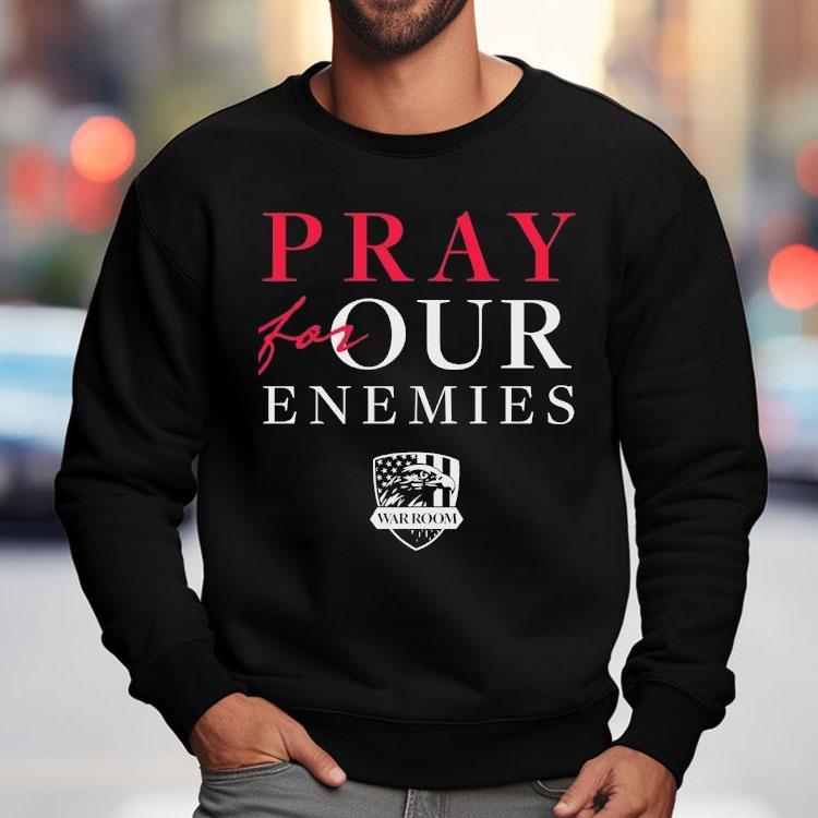 Eagle Pray For Our Enemies Shirt Eagle Pray For Our Enemies Shirt