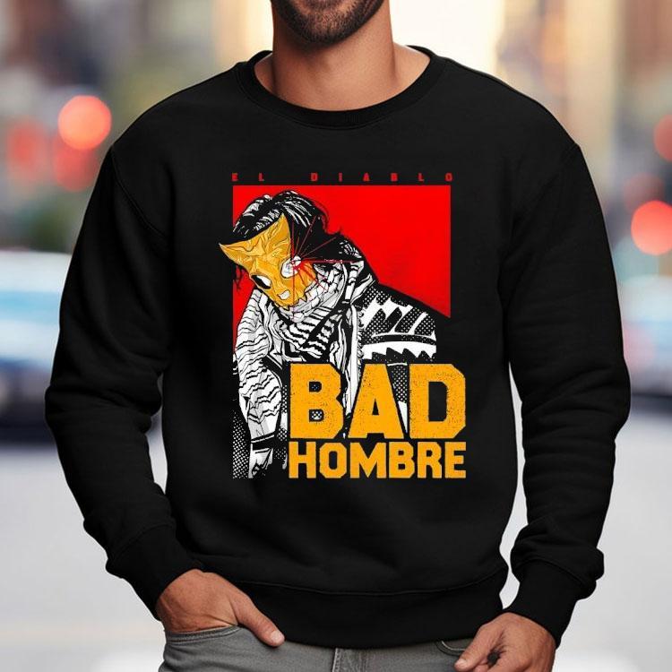 El Diablo Bad Hombre Horror Shirt El Diablo Bad Hombre Horror Shirt