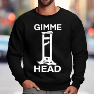 Gimme Head Sweatshirt