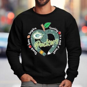 Green Bay Packers Teach Love Inspire Teaching Is A Look Of Heart Heart Apple Shirt 3 Green Bay Packers Teach Love Inspire Teaching Is A Look Of Heart Heart Apple Sweatshirt