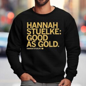 Hannah Stuelke Hannah Stuelke Good As Gold S Sweatshirt