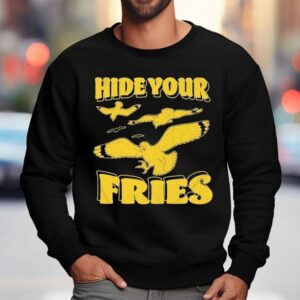 Hide Your Fries Dove Sweatshirt