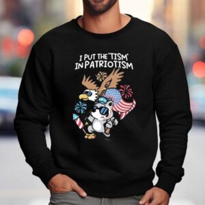 I Put The Tism In Patriotism Athletic Sweatshirt