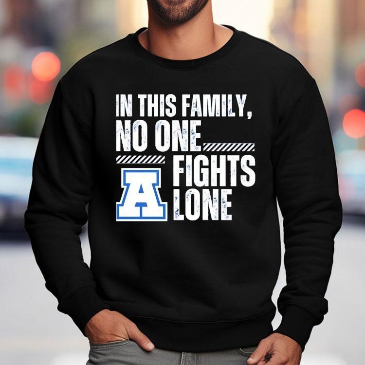 In This Family No One Fights Lone Shirt In This Family No One Fights Lone Shirt