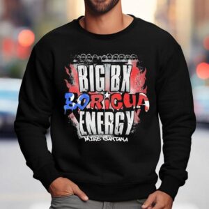 Mike Santana Big Boricua Energy Vintage Sweatshirt