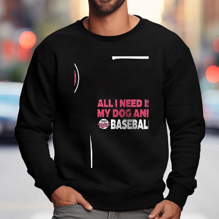Minnesota Twins Bark At The Park All I Need Is My Dog And Twins Baseball Shirt Minnesota Twins Bark At The Park All I Need Is My Dog And Twins Baseball Shirt