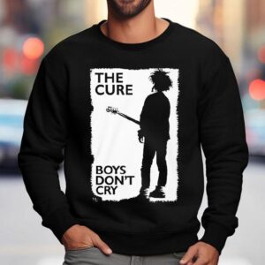 Pedro Pascal The Cure Boys Don't Cry Shirt 3 Pedro Pascal The Cure Boys Don T Cry Sweatshirt