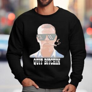 Quit Bitchin Aaron Judge Smoking Sweatshirt