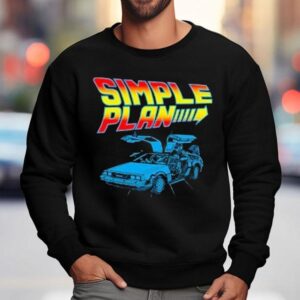 Simple Plan Now It S Just Too Late And We Can T Go Back Car Sweatshirt