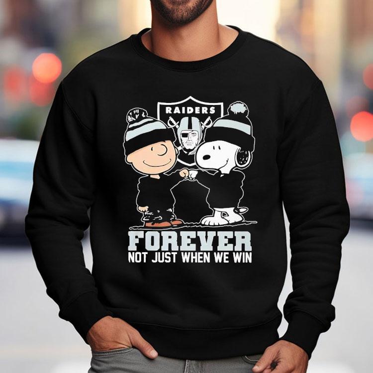 Snoopy And Charlie Brown Las Vegas Raiders Forever Not Just When We Win Shirt Snoopy And Charlie Brown Las Vegas Raiders Forever Not Just When We Win Shirt