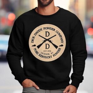 Sturgill Simpson Johnny Blue Skies Dick Daddy Powder Company Pure Kentucky Powder Jackson Ky Est Sweatshirt