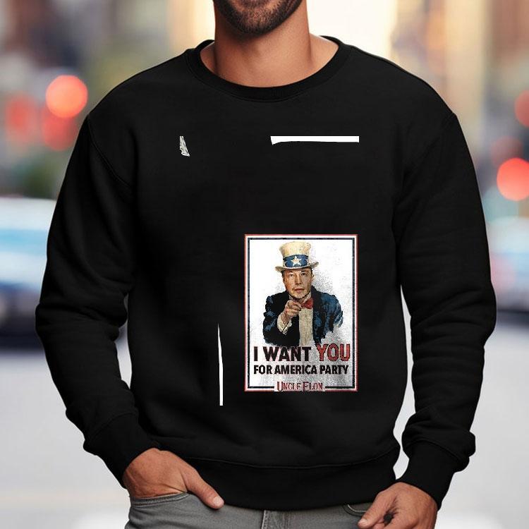 Uncle Elon I Want You For America Party Shirt Uncle Elon I Want You For America Party Shirt