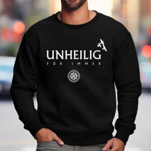 Unheilig Fr Immer Sweatshirt