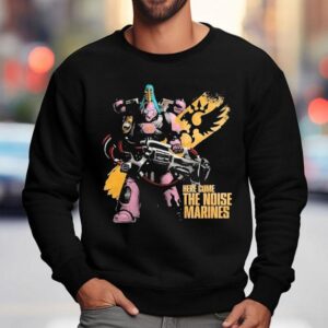 Warhammer Here Come The Noise Marines Emperor S Children Sweatshirt