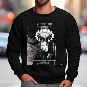 Yungblud Are You Ready Boy A Paul Dugdale Film Exclusive In Cinemas On August 20 And 24 2025 Shirt 3 Yungblud Are You Ready Boy A Paul Dugdale Film Exclusive In Cinemas On August And Sweatshirt