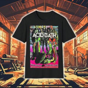 Acid Bath Minneapolis, Mn Tour 09 Aug 2025 Primitive Man Shirt