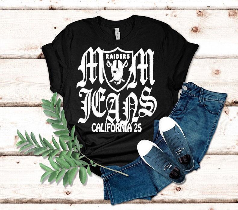 Mom Jeans X Las Vegas Raiders California 25 Tour Shirt Mom Jeans X Las Vegas Raiders California 25 Tour Shirt