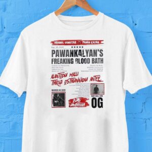 Ojas Gambheera Original Gangstar Pawan Kalyan Alantodu Malli Thrigi Osthuninadu An Tshirt