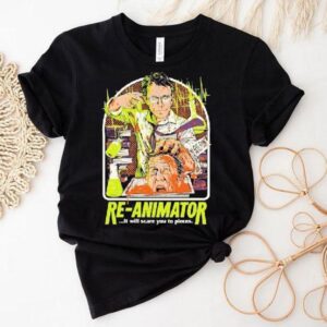 Re-animator Talking Head It Will Scare You To Pieces Shirt