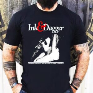 Ink And Dagger The Philadelphia Society Of Future Vampires Shirt