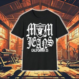Mom Jeans X Las Vegas Raiders California 25 Tour Shirt