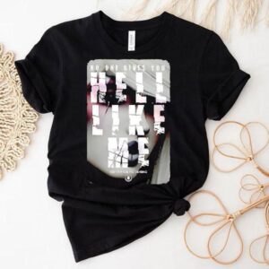 No One Gives You Hell Like Me September Mourning Shirt 1 No One Gives You Hell Like Me September Mourning Tshirt