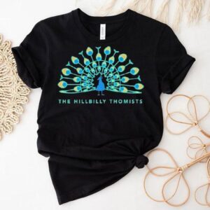 The Hillbilly Thomists Peacock Tshirt