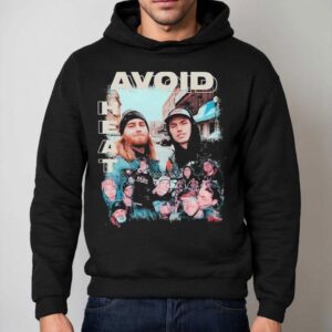 Avoid Heat Shirt 2 Avoid Hea Hoodie