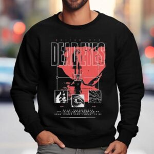 Dead Eyes Better Off Sweatshirt